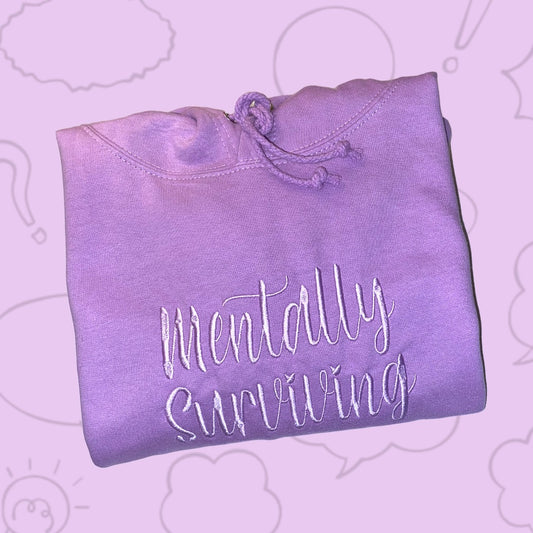Mentally Surviving embroidered hoodie