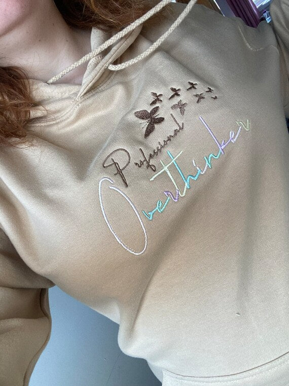 Professional Overthinker embroidered hoodie